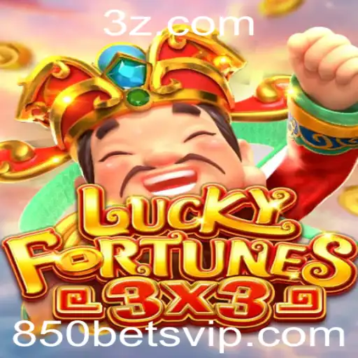 Explorando o LUCKYFORTUNES3x3: O Fascínio do Jogo e a Aposta de 850 Bet