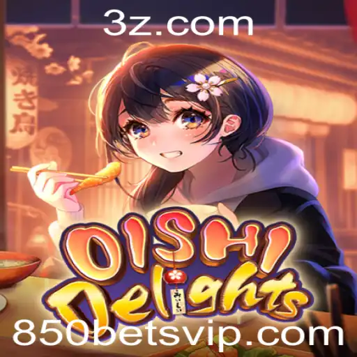 850 bet - Descubra o Fascinante Mundo de OishiDelights e as Estratégias por Trás da Aposta 850